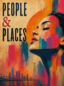 A colorful painting of a woman’s face with eyes closed, blended with vibrant brushstrokes. The words “People & Places” appear on the left, and a city skyline is visible at the bottom.